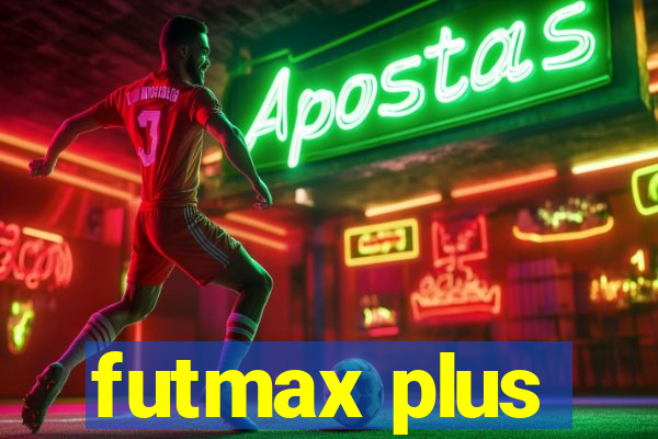 futmax plus